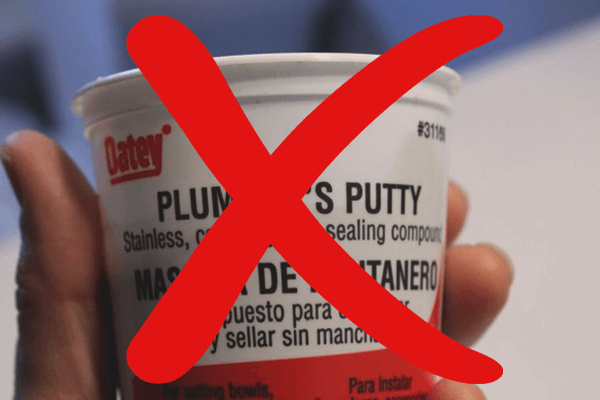 When Not to Use Plumbers Putty